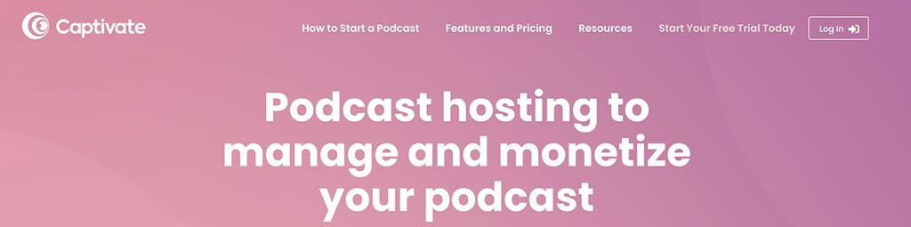 CaptivateFm manage monetize podcast