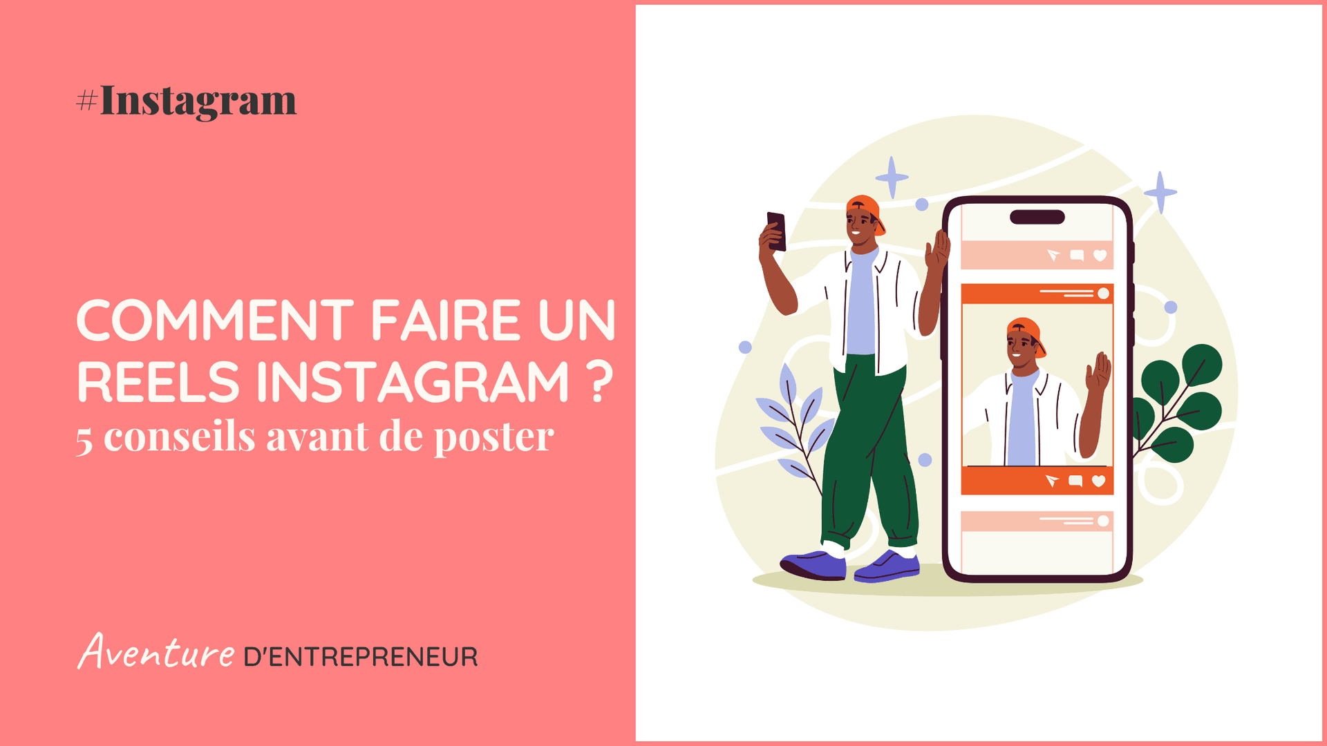 comment faire un Reel sur Instagram