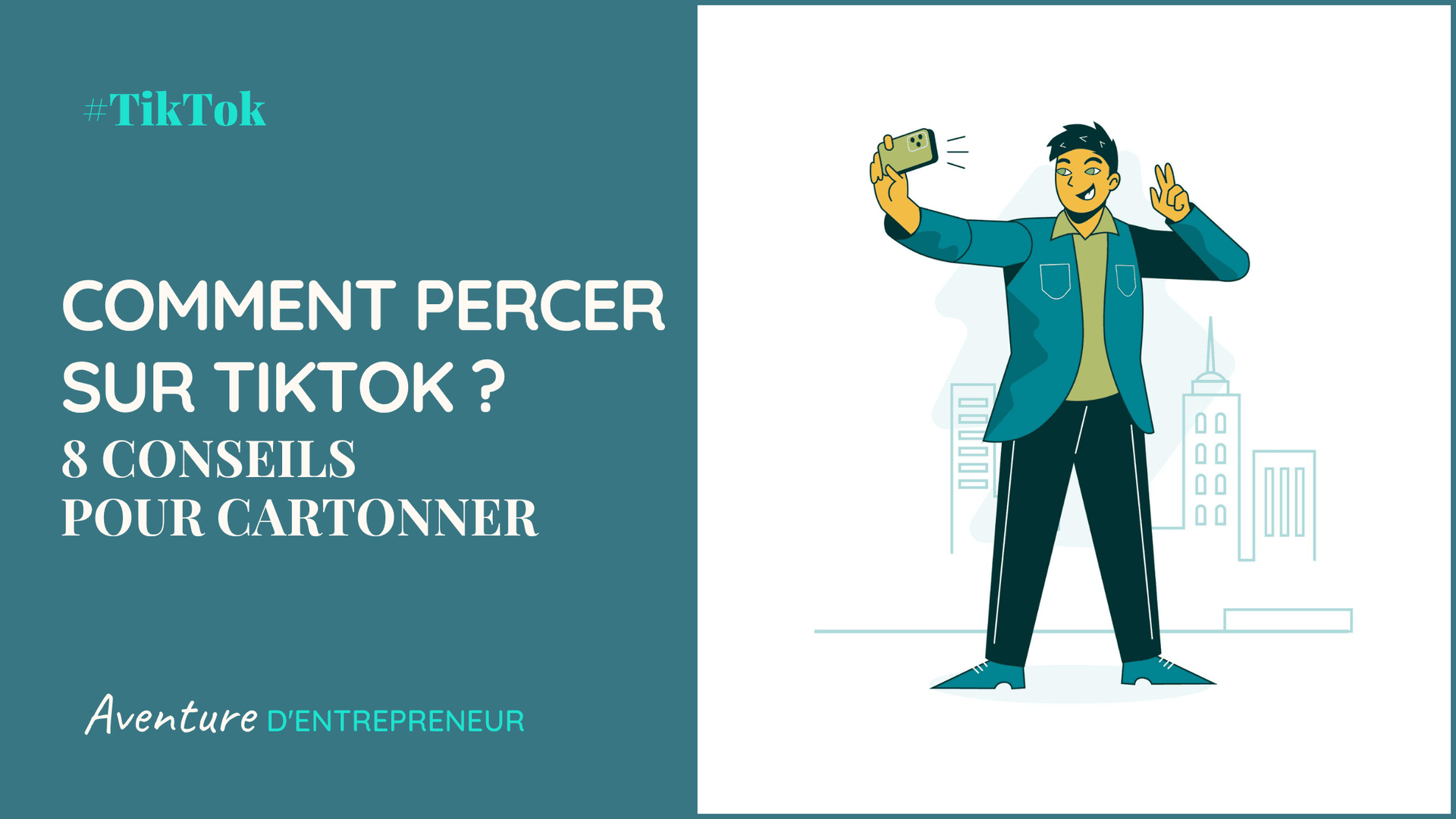 Comment percer sur TikTok