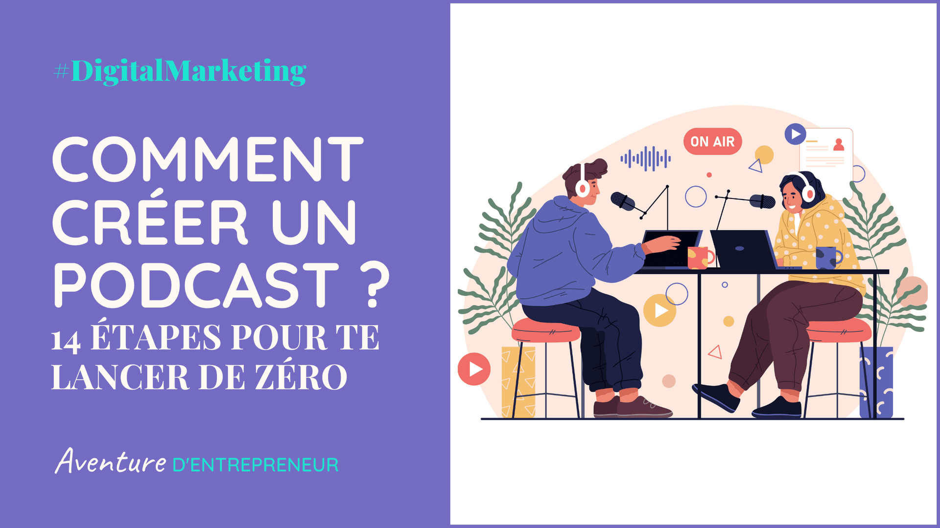 Comment créer un podcast